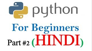 Basics of Python in hindi | part 2 | Python Tutorial for Beginners #2