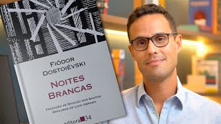 NOITES BRANCAS de Fiódor Dostoiévski