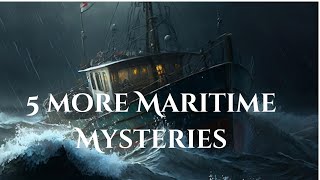 4 Mysterious Maritime Mysteries You’ve Never Heard Of