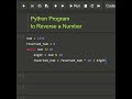 #python program to reverse a number || #coding  #math