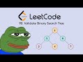 LeetCode 98 | Validate Binary Search Tree | Python | DFS