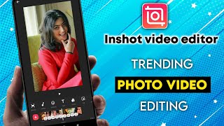 Inshot video editor telugu | Inshot photo video editor telugu