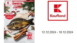 Gazetka Kaufland - 12.12.2024 - 18.12.2024 - Gazetka tygodnia