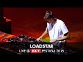 EXIT 2018 | Loadstar Live @ Main Stage FULL SHOW