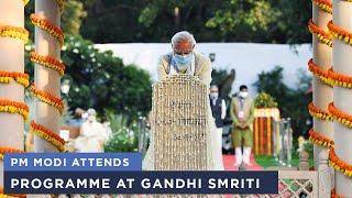 PM Modi attends programme at Gandhi Smriti