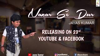 Saregamapa Little Champ Jayas Kumar Teaser of Nazar Se Dur lyrics Israr Ansari