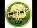 speed gibson of the international secret police 53 heading into tibet 022225