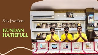 Shiv jewellers jaipur | kundan hathfull || gold jewellery | traditional Rajputi jewellery ||