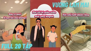 Phần 1 - FULL 20 TẬP - VƯƠNG LAM MAI - VIỆT QUẤT Vietsub tổng hợp | CinoSubber