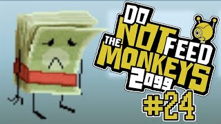 Do Not Feed The Monkeys 2099 Let's Play Part 24 Back to the Cages!