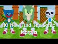 How to get All 10 New Sonic in Find The Sonic Morphs ?