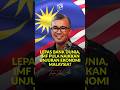 Lepas Bank Dunia, IMF pula naikkan unjuran ekonomi Malaysia?#TZA #MITI #imf #ekonomi #Malaysia