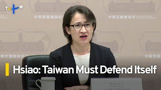 Vice President Hsiao Says Taiwan Must Defend Itself From Chinese Aggression | TaiwanPlus News