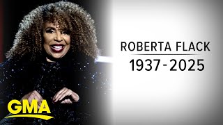 Celebrating life and legacy of Roberta Flack