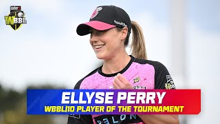 Ellyse Perry | Player Of The Tournament Highlights | #WBBL10