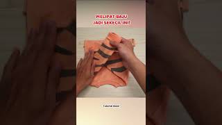 CARA MELIPAT BAJU JADI SEKECIL INI - How to fold tshirt #short #tutorial #howto #lifehacks