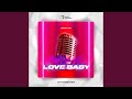 Love Baby (Radio Mix)