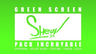 GREEN SCREEN PACK INCROYABLE (superman/military/youtube/tinder...)