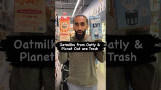 Oatmilks from Oatly \u0026 Planet Oat are Trash #oatmilk #oatly #oats