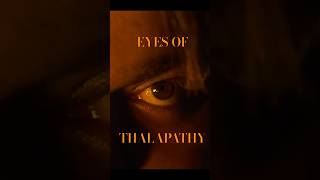 Eyes of Thalapathy | Thalapathyin Kangal