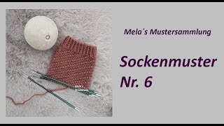 Sockenmuster Nr. 6 - Muster in Runden stricken / einfaches rechts/links Muster / Diagonalmuster