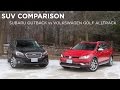 SUV Comparison | Subaru Outback vs Volkswagen Alltrack | Driving.ca