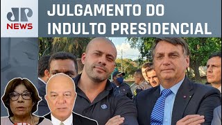 STF julga validade do perdão de Bolsonaro a Daniel Silveira; Dora Kramer e Roberto Motta comentam