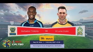 🔴 CPL 2019 Match 26 Live | Barbados Tridents vs St Lucia Zouks || BT vs SLS| CPL LIVE TODAY MATCH