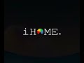 welcome to ihome