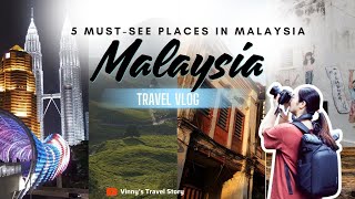 Malaysia Travel - 5 Highlighted Places to visit #malaysia #travel