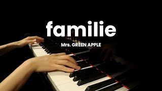 Mrs. GREEN APPLE "familie" ピアノカバー【月刊ピアノ2024年10月号】