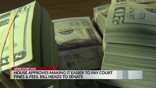 Bill would make it easier to pay court fines and fees heads to Senate