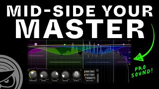 How to Mid-Side Process Your Master