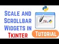 Tkinter Tutorial For Beginners - Scale and Scrollbar Widgets