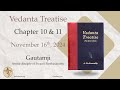 Vedanta Treatise : The Eternities | Chapter 10 & 11  | Nov 16