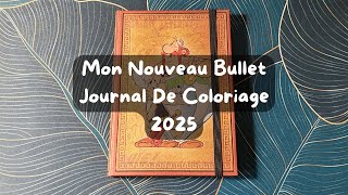 Mon nouveau bullet journal de coloriage - 2025