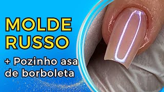 Alongamento de unha com Molde Russo | Iniciante | art pozinho asa de borboleta