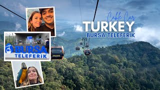 Bursa Teleferik Experience | World's longest Cable Car