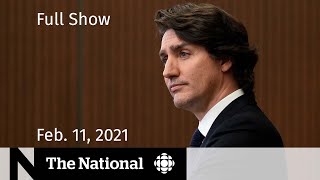 CBC News: The National | Convoy crackdowns, COVID travel rules, Tessa & Scott