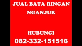 082 332 151516 | Jual Bata Ringan Nganjuk | Distributor Bata Ringan Nganjuk