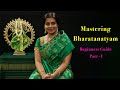 Mastering Bharatanatyam: Beginner's Guide to Basic Steps - Part 1 | Srekala Bharath