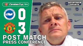 Brighton 0-3 Man Utd - Ole Gunnar Solskjaer - Post Match Press Conference