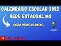 CALENDÁRIO ESCOLAR 2022 - REDE ESTADUAL DE MG