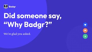 "Why Badgr?" April 2022 webinar