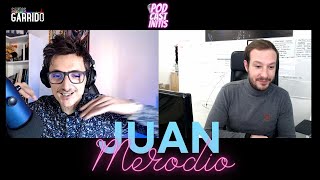 Juan Merodio en el Podcast Podcastinitis (entrevista).