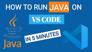 How to Install & Run Java in Visual Studio Code (Under 5 minutes) {2024}