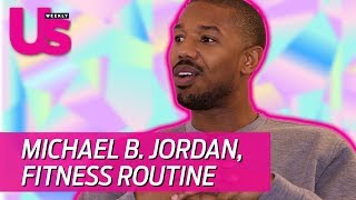 Michael B. Jordan Talks About His 'Creed II' Fitness Routine