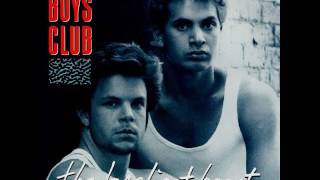 Boys Club - The Loneliest Heart