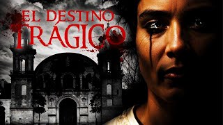 El Destino Trágico | Pelicula De Terror  En Español Latino