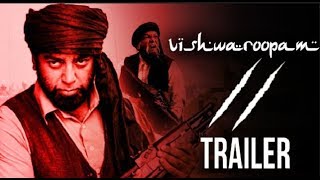 Vishwaroopam 2 Trailer I Kamal Haasan I
